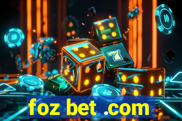 foz bet .com
